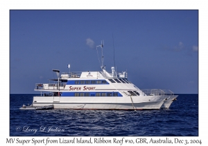 MV Super Sport from Lizard Island