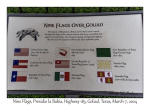 2024-03-07#2109 Nine Flags, Presidio la Bahia, Hwy 183, Goliad, Texas