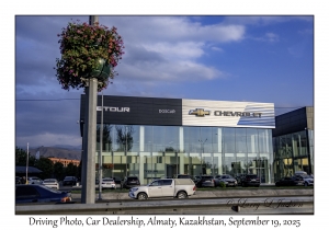 2025-09-19#9817 Driving Photo, Car Dealership, Almaty, Kazakhstan