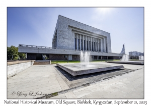 2025-09-21#4974 Natl Historical Museum, Ala-Too Square, Bishkek, Kyrgyzstan