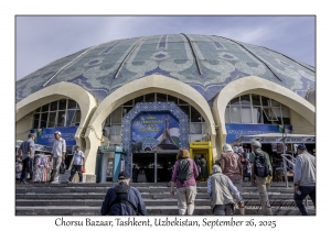 2025-09-26#2003 Chorsu Bazaar, Tashkent, Uzbekistan