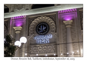 2025-09-26#2116 Dinner, Ibroxim Bek, Tashkent, Uzbekistan