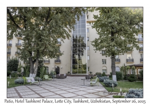 2025-09-26#5183 Patio, Hotel Tashkent Palace, Lotte City, Tashkent, Uzbekistan