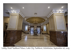 2025-09-26#5188 Lobby, Hotel Tashkent Palace, Lotte City, Tashkent, Uzbekistan