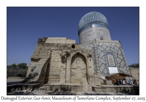 2025-09-27#5304 Damaged Exterior, Gur-Amir, Mausoleum of Tamerlane Complex, Samarkand, Uzbekistan