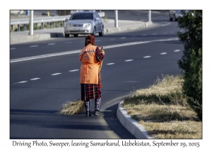 2025-09-29#2425 Driving Photo, Sweeper, leaving Samarkand, Uzbekistan