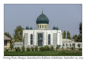 2025-09-29#2481 Driving Photo, Mosque, Samarkand to Bukhara, Uzbekistan