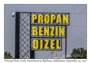 2025-09-29#2488 Driving Photo, Fuels, Samarkand to Bukhara, Uzbekistan