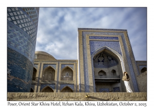 2025-10-02#3066 Poser, Orient Star Khiva Hotel- Madrasah Muhammad Aminkhan, Itchan Kala, Khiva, Uzbekistan