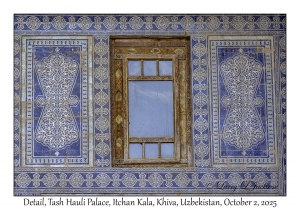 2025-10-02#3132 Detail, Tash Hauli Palace, Itchan Kala, Khiva, Uzbekistan