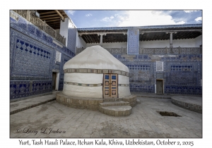 2025-10-02#5805 Yurt, Tash Hauli Palace, Itchan Kala, Khiva, Uzbekistan