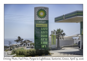 2026-04-19#5321 Driving Photo, Fuel Price, Pyrgos to Lighthouse, Santorini, Greece