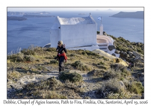 2026-04-19#5407 Debbie, Chapel of Agios Ioannis, Path to Fira, Finikia, Oia, Santorini, Greece