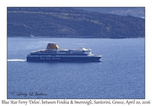 2026-04-20#5659 Blue Star Ferry 'Delos', between Finikia and Imerovigli, Santorini, Greece